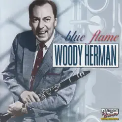 Blue Flame - Woody Herman