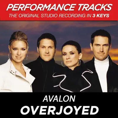 Overjoyed (Performance Tracks) - EP - Avalon