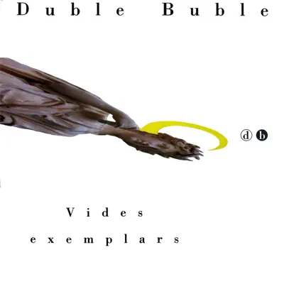 Vides Exemplars - Duble Buble