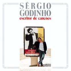 Escritor de Canções - Sérgio Godinho