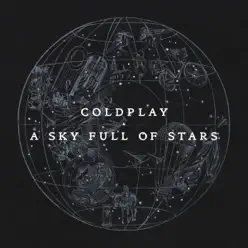 A Sky Full of Stars - EP - Coldplay