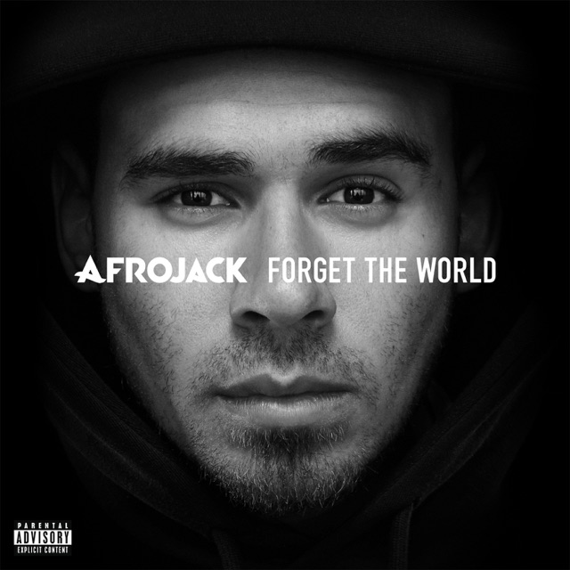 Afrojack & David Guetta Forget the World (Deluxe Version) Album Cover