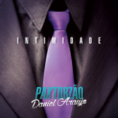 Intimidade - Daniel Araujo