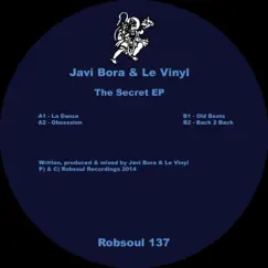 The Secret EP by Javi Bora & Le Vinyl album reviews, ratings, credits