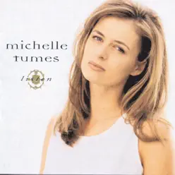 Listen - Michelle Tumes