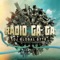 Radio Ga Ga (Stefano Valli Club Mix) - DJ Global Byte lyrics