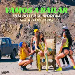 Vamos a Bailar (feat Juliana Pasini) - Single - Tom Boxer Vamos a Bailar (feat Juliana Pasini) - Single - Tom Boxer
