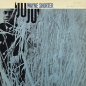 Wayne Shorter - Juju - Digitally Remastered
