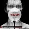Yeah (TKNO Remix) - Vladin & BD lyrics