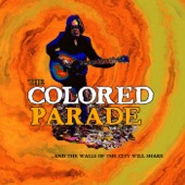 The Colored Parade - I'm Indestructible