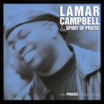 Lamar Campbell & Spirit Of Praise - I Really Love You