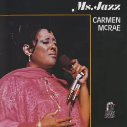 Ms. Jazz - Carmen Mcrae