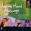 Indian Head Massage album lyrics, reviews, download