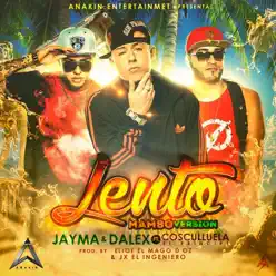 Lento (Mambo Version) [feat. Cosculluela el Principe] - Single - Dalex