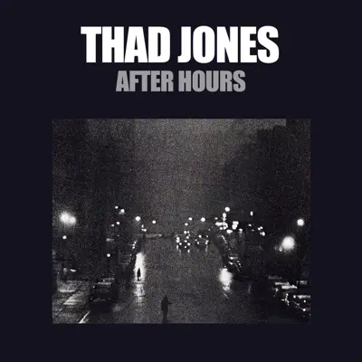 After Hours - Thad Jones