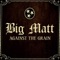 Better Man (feat. J-Smoove) - Big Matt lyrics