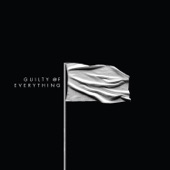 Guilty of Everything artwork