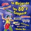 Lo Mejor de los 80's Grupero