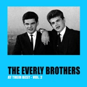 The Everly Brothers - I'm Here to Get My Baby Out of Jail