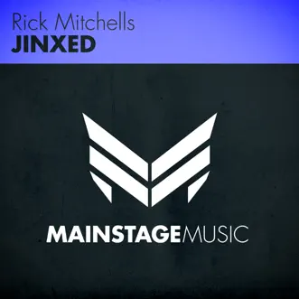 Jinxed - Single by Rick Mitchells album reviews, ratings, credits