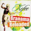 Branama Reloaded album lyrics, reviews, download