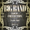 Big Band Gold Collection ( Teddy Hill 1935 - 37 )