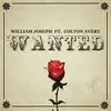 Wanted (feat. Colton Avery) - Single album lyrics, reviews, download
