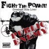 Fight the Power - Greatest Hits Live, 2007