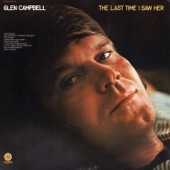 Glen Campbell - The Last Time I Saw Her