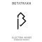 Electra Heart - Betatraxx lyrics