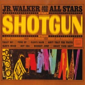 Junior Walker & The All Stars - Shoot Your Shot