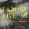 UKADAN LIVE '89 〜Big Town Tour〜 (LIVE)