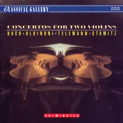 Bach, Albinoni, Telemann & Stamitz: Concertos for Two Violins by Slovak Chamber Orchestra, Bohdan Warchal, Anna Holbling & Guido Holbling album reviews, ratings, credits
