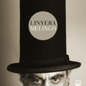 Linyera (Deluxe Edition) - Melingo