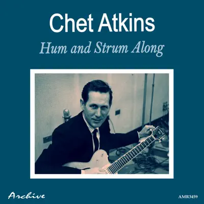 Hum & Strum Along - Chet Atkins