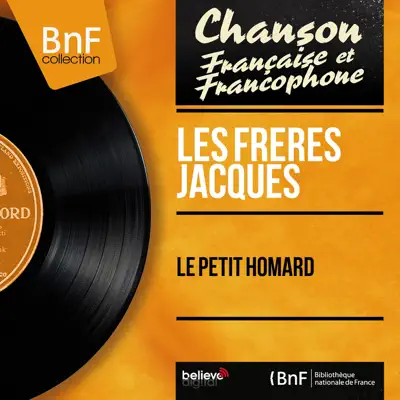 Le petit homard (feat. Jean-Michel Defaye et son orchestre) [Mono Version] - EP - Les Frères Jacques