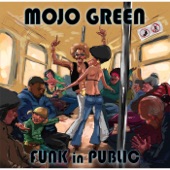 Mojo Green - Shake Your Thang