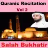 Quranic Recitation, Vol. 2 (Quran - Coran - Islam) album lyrics, reviews, download