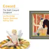 Coward: The Noël Coward Songbook album lyrics, reviews, download
