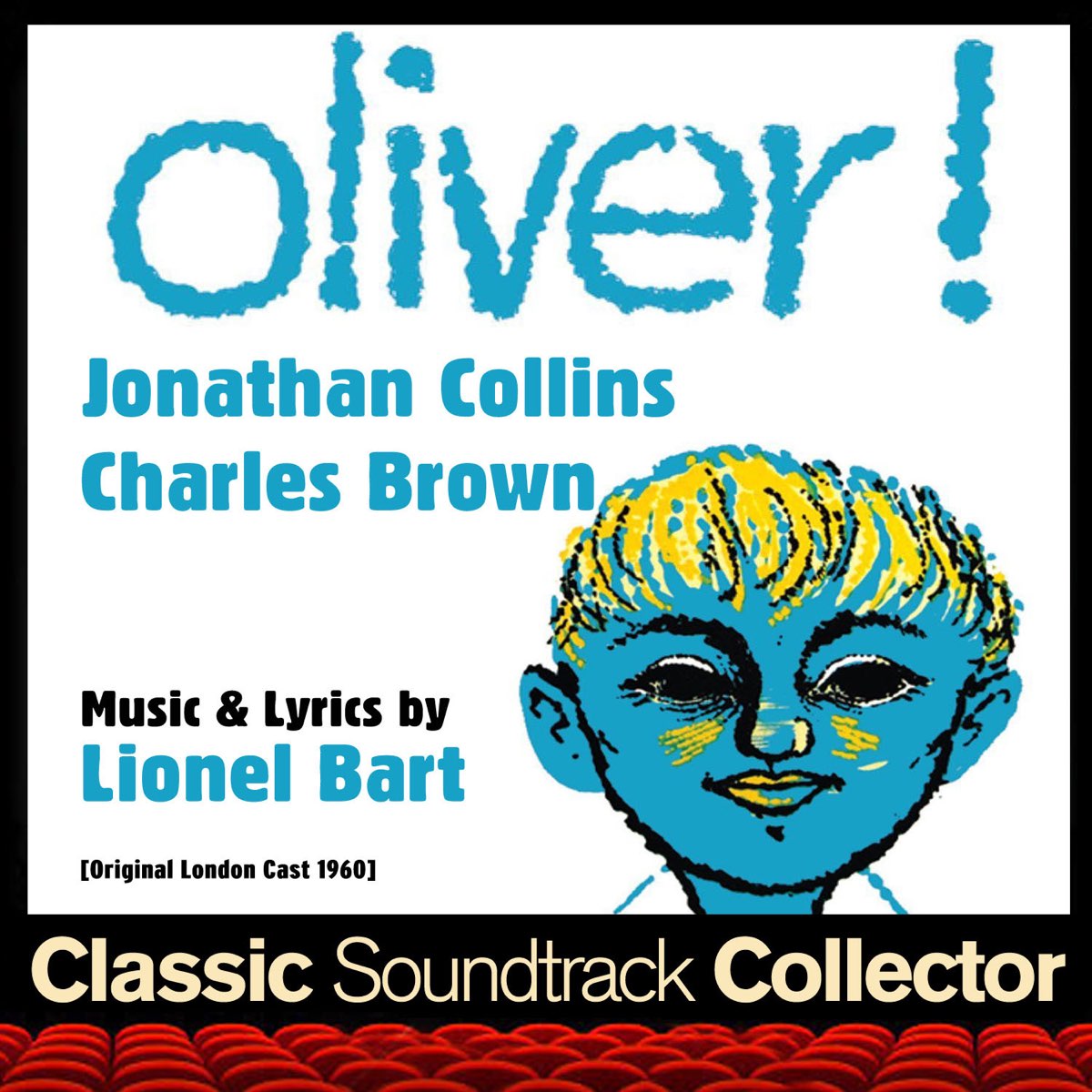 ‎oliver Original London Cast 1960 By The London Theatre Orchestra