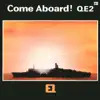 Stream & download Come Aboard! Qe2 (feat. Black Cat Bones) - EP