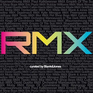 RMX - Curated by Blank & Jones