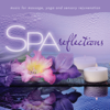 Spa - Reflections (Music for Massage, Yoga, And Sensory Rejuvenation) - David Arkenstone
