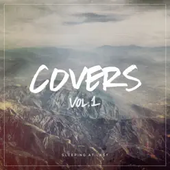 Covers, Vol. 1 - Sleeping At Last