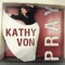 Love Like Wine - Kathy Von lyrics