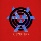 CHVRCHES - Under the Tide