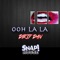 Ooh La La - Dirty Dan lyrics