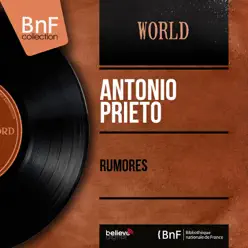 Rumores (Mono Version) - EP - Antonio Prieto
