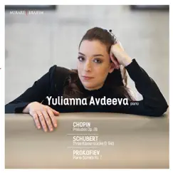 Chopin, Schubert & Prokofiev by Yulianna Avdeeva album reviews, ratings, credits