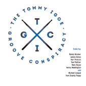 The Tommy Igoe Groove Conspiracy - Let the Good Times Roll
